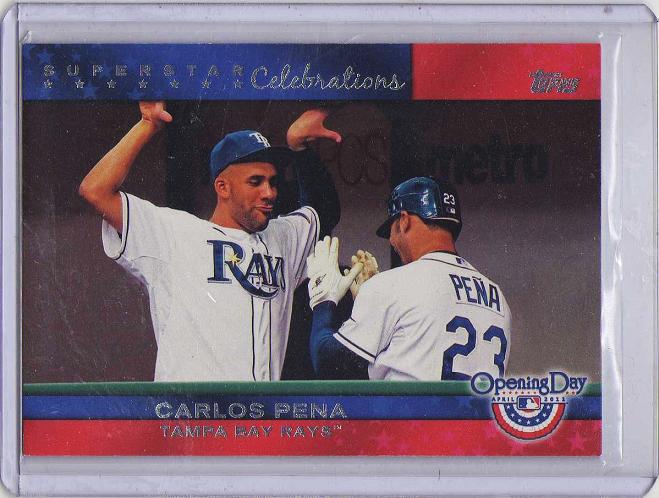 2011 Topps Opening Day Superstar Celebrations Carlos Pena  Card #SC10 - Tampa Bay Rays